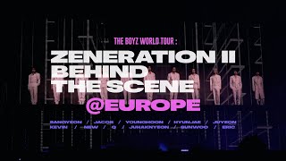 OFF THE BOYZ THE BOYZ WORLD TOUR  ZENERATION Ⅱ in EUROPE Behind [upl. by Vivi2]