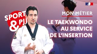 Sport amp PJJ  le taekwondo au service de linsertion [upl. by Esiuqram]