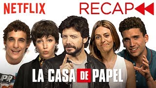 La Casa De Papel Money Heist Cast Recaps Seasons 1 amp 2  Netflix [upl. by Aubine]