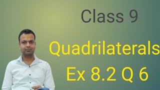 Class 9 Maths Chapter 8 Quadrilaterals Ex 82 Q 6 New NCERT Math ka jugad [upl. by Enirahtac]