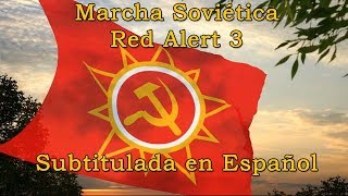 ☆☭ Marcha Soviética Subtitulada en español ☭☆ [upl. by Asta]