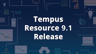 Tempus Resource 91 Release [upl. by Hynda]