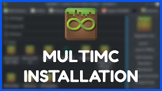 Better Minecraft Launcher  How to install and use MultiMC [upl. by Yortal]