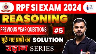 RPF SI Exam 2024  RPF SI Reasoning Previous Year Question Paper 5  Reasoning For RPF  Invictaa [upl. by Ylim822]