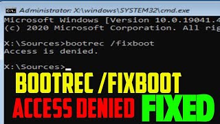 How to FIX Bootrec Fixboot Access is Denied in Windows 10 [upl. by Haslett]