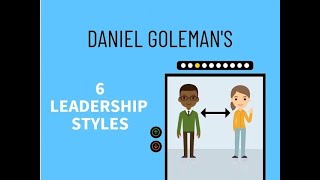 6 Leadership Styles Explained Visionary Coaching Affiliative Democratic Pacesetting Commanding [upl. by Kinsley]