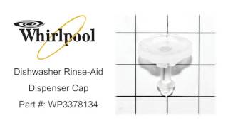 Whirlpool Dishwasher RinseAid Dispenser Cap Part  WP3378134 [upl. by Ndnarb]