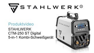 STAHLWERK KombiSchweißgerät CTM250 ST Digital 5in1 SchutzgasSchweißgerät [upl. by Jaclyn382]