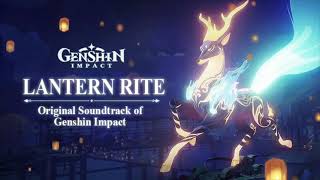 Lantern Rite  Genshin Impact OST [upl. by Conrade]