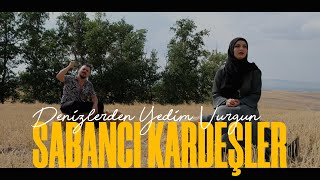 Sabancı Kardeşler  Denizlerden Yedim Vurgun [upl. by Ainolopa805]