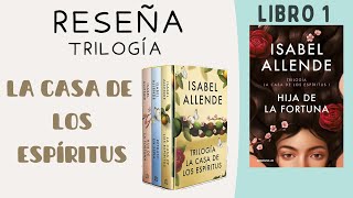 Trilogía📚La casa de los espíritus  Libro 1  La hija de la fortuna 🌺 Isabel Allende [upl. by Maffa]