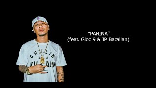 Pahina Lyrics  Pricetagg ft Gloc 9 JP Bacallan [upl. by Eeloj534]