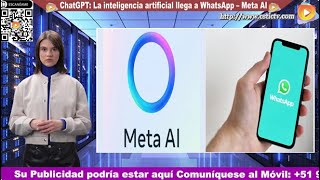 ChatGPT La inteligencia artificial llega a WhatsApp – Meta AI [upl. by Kirst]