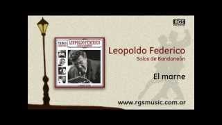 Leopoldo Federico  El marne [upl. by Eedrahs55]