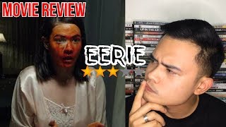 Eerie FILIPINO MOVIE REVIEW  NO SPOILERS [upl. by Sivehc839]