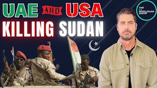 Three Reasons UAE is Killing Muslims in Sudan with US support [upl. by Nnylecyoj]