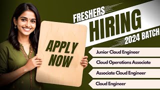 Hiring Entry Level Fresher Junior Cloud Engineer Cloud Operations  Associate Cloud Engineer [upl. by Noiro]