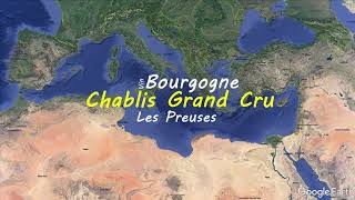 Chablis Grand Cru Les preuses  French wine map  Wine study [upl. by Donelu421]