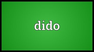 Dido Meaning [upl. by Salim]