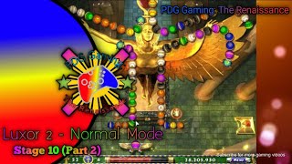 Luxor 2  Normal Mode  Stage 10 Part 2 [upl. by Airahs]