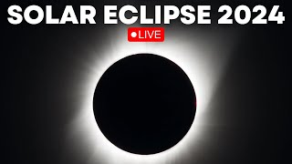 Solar Eclipse 2024 LIVE  Watch Solar Eclipse LIVE From Different Cities In America  TN World LIVE [upl. by Selby939]