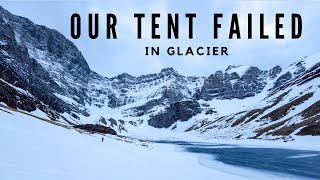 Glacier Winter Overnight Mission  Our Tent Failed [upl. by Tamiko]