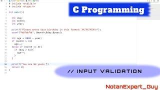 Calculate the Age of a Person with XXXXXXXX as input  Input Validation  C Programming [upl. by Aihseken]