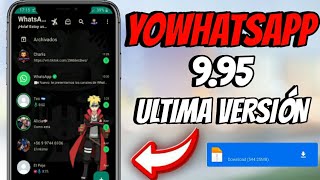 NUEVO YOWhatsApp 995 Ultima Version  Novedades Importantes [upl. by Droc]