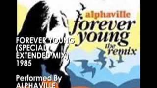 ALPHAVILLE FOREVER YOUNG Special Extended Mix 1985 [upl. by Olli566]