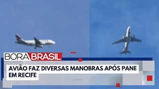 Avião que ia de Recife para o Aeroporto de Guarulhos SP tem falha mecânica  Bora Brasil [upl. by Brunhilde]