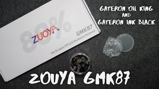 ZOUYA GMK87 GATERON OIL KING GATERON INK BLACK  UNBOXING [upl. by Ennovi]