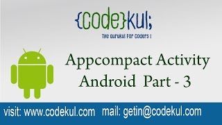 Android Tutorial 2019  Appcompact Activity Android Part  3 [upl. by Assirod562]