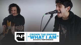 Crown The Empire–quotWhat I Amquot Exclusive Acoustic Performance [upl. by Emlynne]