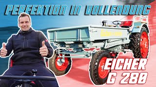 AUTO WIEDEMANN  EICHER GERÄTETRÄGER G280  Teil 6  PERFEKTION IN VOLLENDUNG [upl. by Rubi]