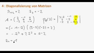 Mathe I 4  Diagonalisierung von Matrizen [upl. by Goldia792]