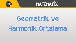 Geometrik ve Harmonik Ortalama  Matematik  Hocalara Geldik [upl. by Beberg444]