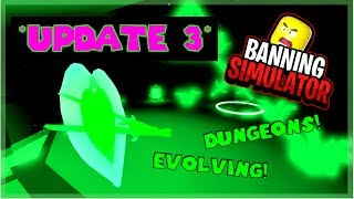 UPDATE 3 NEW DUNGEONS AND SECRET PETS Banning Simulator Roblox [upl. by Natalina]