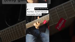 Two Feet  Go F Yourself easy guitar tab 🤘👀🤘 [upl. by Oniotna]