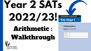 Year 2 SATs 202223 Arithmetic Walk through [upl. by Niatsirt33]