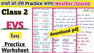 Class 2 Evs WorksheetClass 2 Evs Worksheet Weather and Season ⛈️ Evs Worksheet for Class 2 [upl. by Zorah]