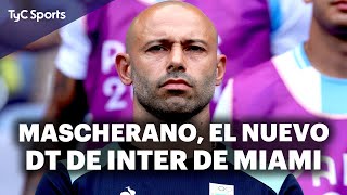 MASCHERANO es NUEVO DT de INTER DE MIAMI 💣 DEJA la Sub 20 de SELECCIÓN ARGENTINA y se va con MESSI [upl. by Frame337]