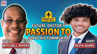 Nevin Adams talks about educational experience thus far to become a doctor in the future [upl. by Tomas]