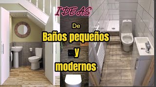 Ideas para BAÑOS pequeños y modernos [upl. by Lladnyk]