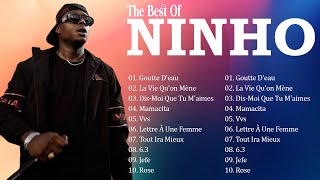 Ninho Les Meilleures Chansons ⚡ Ninho Greatest Hits Playlist [upl. by Ennove]