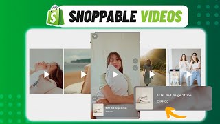 Shoppable Videos  Shopify ECommerce 2024 [upl. by Ydahs]