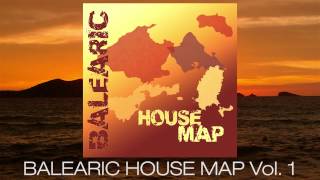 Balearic House Map Vol1 Continuous Mix [upl. by Ellenhoj]