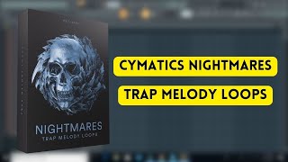 Cymatics Nightmares Trap Melody Loops  Cymatics Sample Pack Free Download  Producers Stand [upl. by Hancock74]