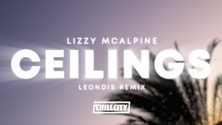 Lizzy McAlpine  Ceilings Leondis Remix [upl. by Acinoed]