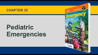 Chapter 35 Pediatric Emergencies [upl. by Nohtahoj]