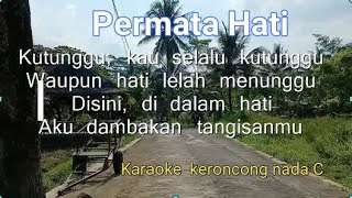 PERMATA HATIKARAOKE KERONCONG NADA CEWEKSTEVENJONY1746 [upl. by Lulita411]